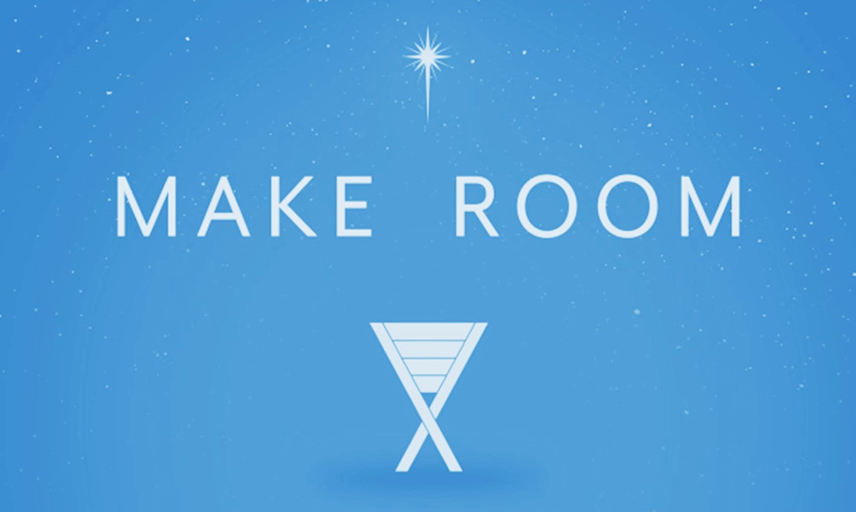 Make Room #2: For Hope